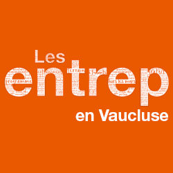 Les Entrepreneuriales en Vaucluse au Parvis le 28 mars 2018